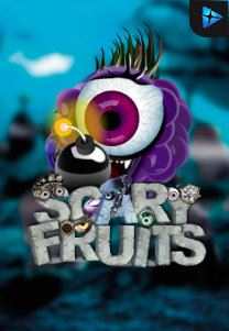 Bocoran RTP Slot Scary Fruits di SIHOKI