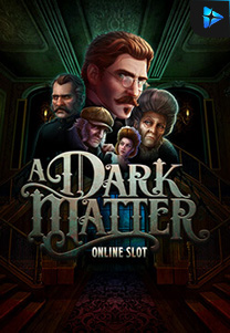 Bocoran RTP Slot A-Dark-Matter-foto di SIHOKI