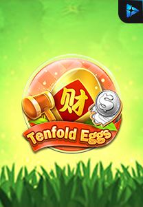 Bocoran RTP Slot Tenfold Eggs di SIHOKI