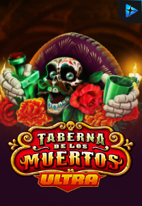 Bocoran RTP Slot Taberna De Los Muertos Ultra di SIHOKI