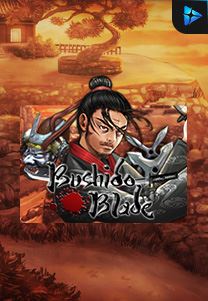 Bocoran RTP Slot Bushido-Blade di SIHOKI